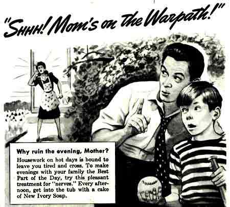 sexist print ad with the headline "Shhh! Mom's on the warpath!"
