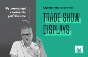 Read more about the article Stand out with trade show displays from Crystal Peak